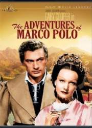 Watch The Adventures of Marco Polo