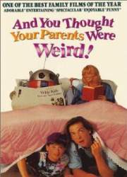 Watch And You Thought Your Parents Were Weird