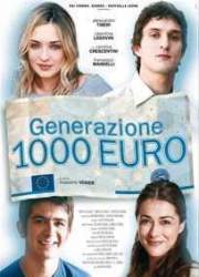Watch Generazione mille euro