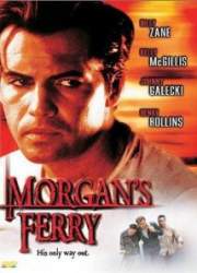 Watch Morgan's Ferry