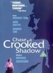 Watch Chase a Crooked Shadow