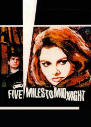Watch Five Miles to Midnight