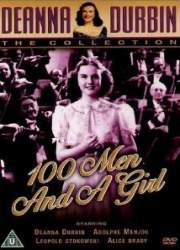 Watch One Hundred Men and a Girl