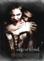 Watch Orgy of Blood