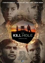 Watch The Kill Hole