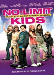 Watch No Limit Kids: Much Ado About Middle School