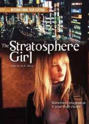 Watch Stratosphere Girl