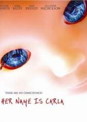 Watch Her Name Is Carla