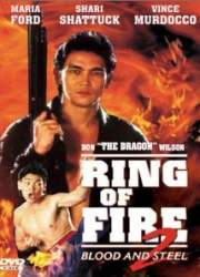 Watch Ring of Fire II: Blood and Steel