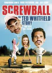 Watch Screwball: The Ted Whitfield Story