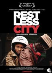 Watch Restless City