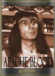 Watch Apache Blood