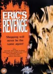 Watch Phantom of the Mall: Eric's Revenge