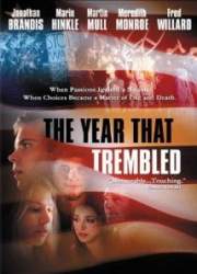 Watch The Year That Trembled