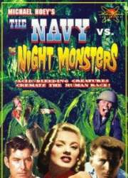 Watch The Navy vs. the Night Monsters