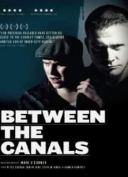 Watch Between the Canals