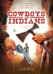 Watch Cowboys & Indians