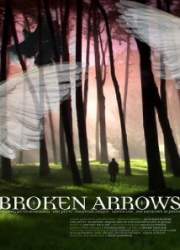 Watch Broken Arrows