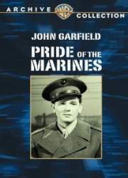 Watch Pride of the Marines