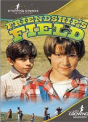 Watch Friendship's Field