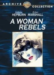 Watch A Woman Rebels