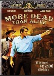 Watch More Dead Than Alive