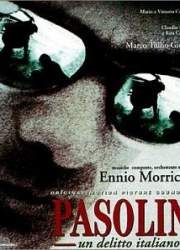 Watch Pasolini, un delitto italiano