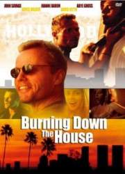 Watch Burning Down the House