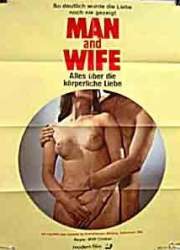 Watch Man & Wife: An Educational Film for Married Adults