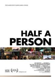 Watch Half a Person