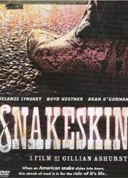 Watch Snakeskin