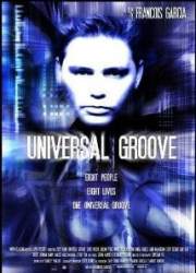 Watch Universal Groove