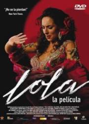 Watch Lola, la película