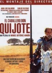 Watch El caballero Don Quijote