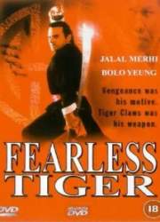 Watch Fearless Tiger
