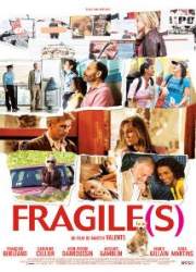 Watch Fragile(s)