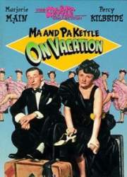 Watch Ma and Pa Kettle on Vacation