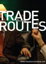 Watch Trade Routes