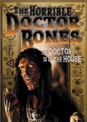 Watch The Horrible Dr. Bones