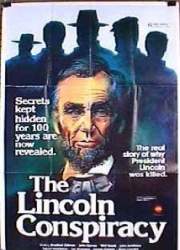 Watch The Lincoln Conspiracy