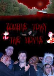 Watch Zombie Town: The Movie