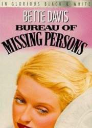 Watch Bureau of Missing Persons