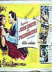 Watch Captain John Smith and Pocahontas