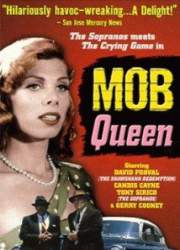 Watch Mob Queen