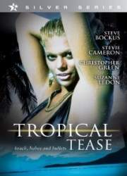Watch Tropical Tease