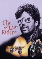 Watch The Last Riders