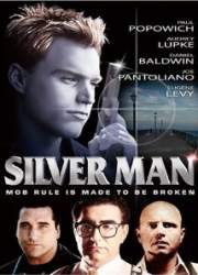 Watch Silver Man