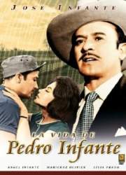 Watch La vida de Pedro Infante