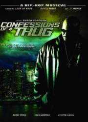 Watch Confessions of a Thug