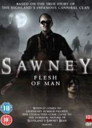 Watch Sawney: Flesh of Man